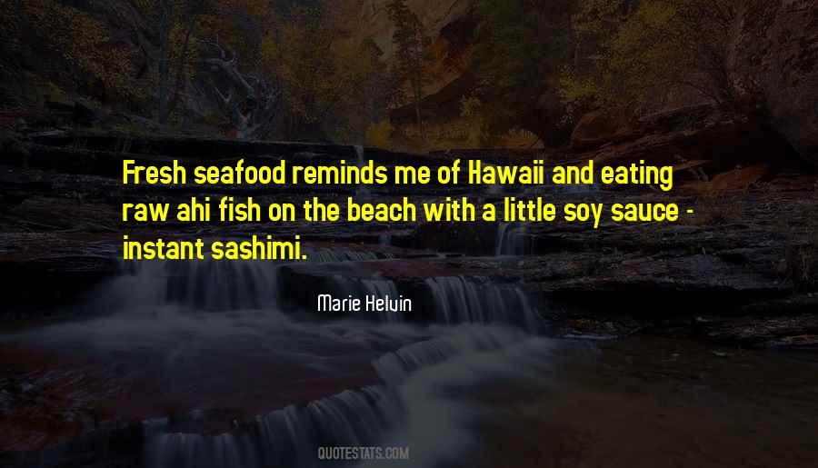 Little Fish Quotes #1260640
