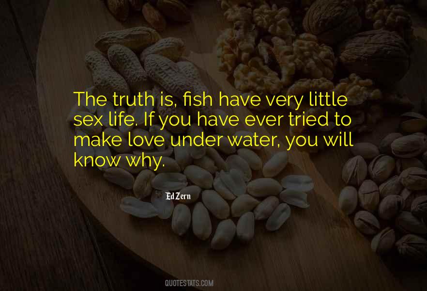 Little Fish Quotes #1560040