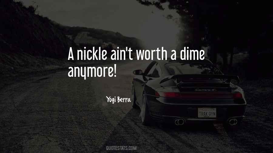 Quotes About Dime #1145731
