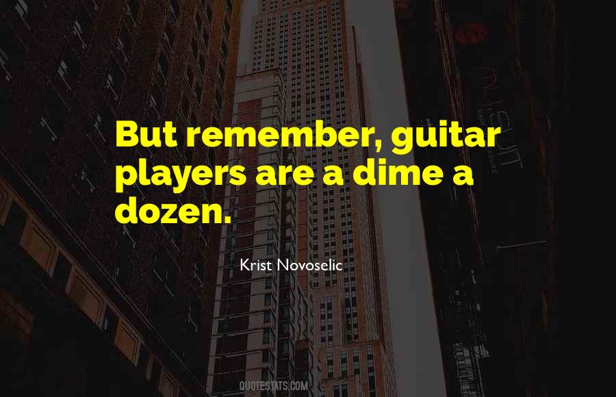 Quotes About Dime #1655340