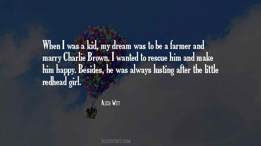 Little Girl Dream Quotes #1094231