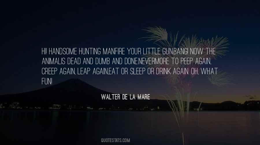 Little Man What Now Quotes #422744