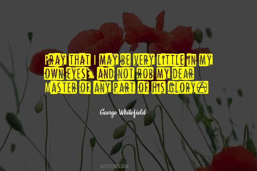 Little Master Quotes #1034838