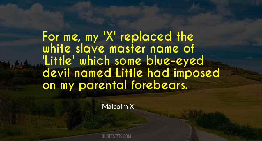 Little Master Quotes #178504