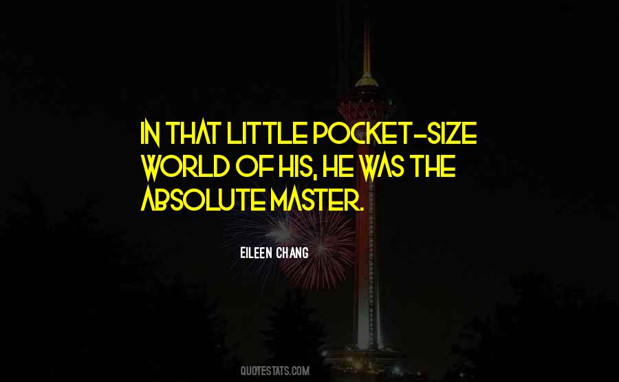 Little Master Quotes #1859146