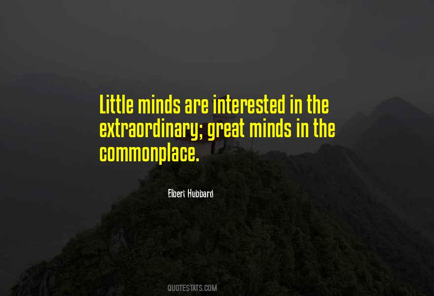 Little Minds Quotes #1527704