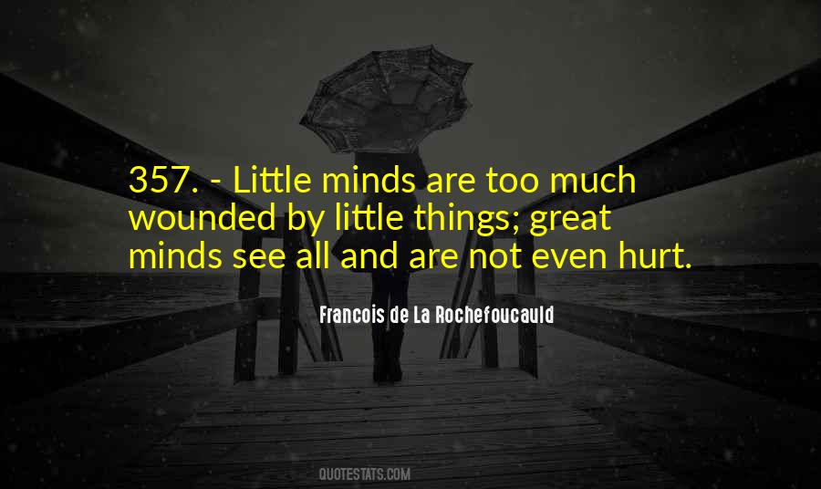 Little Minds Quotes #700144