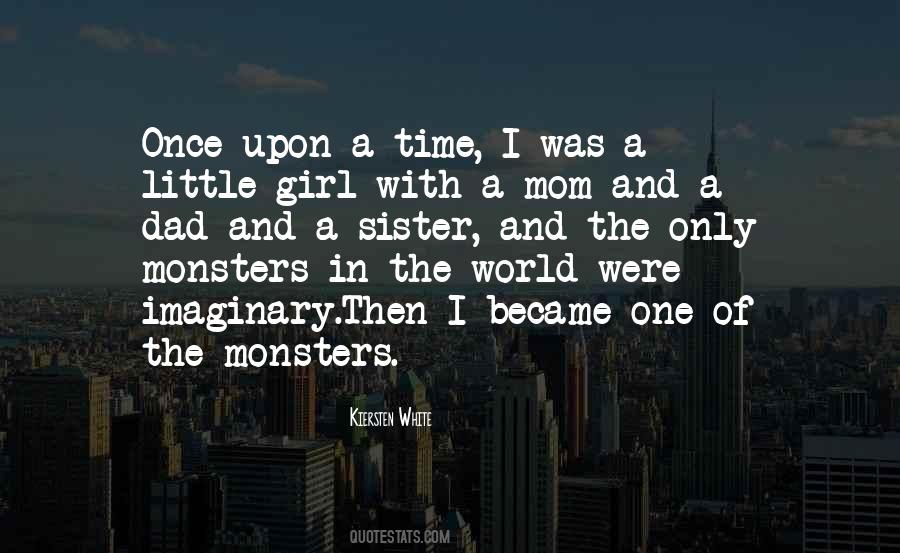 Little Monsters Quotes #1818051