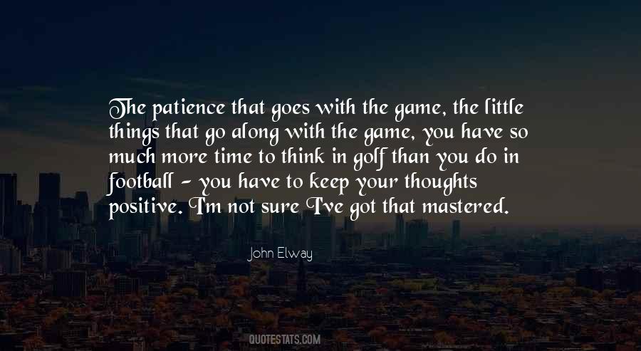 Little More Patience Quotes #48289