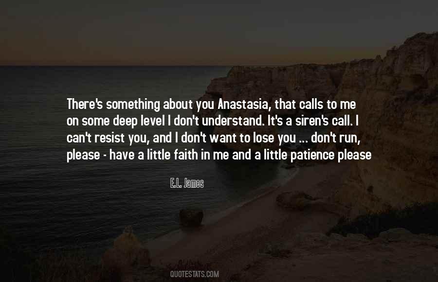 Little More Patience Quotes #632877