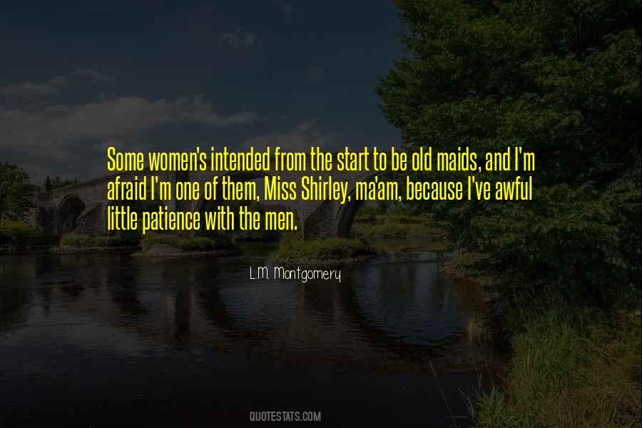 Little More Patience Quotes #649388