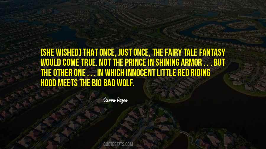 Little Red Riding Hood Fairy Tale Quotes #1357733