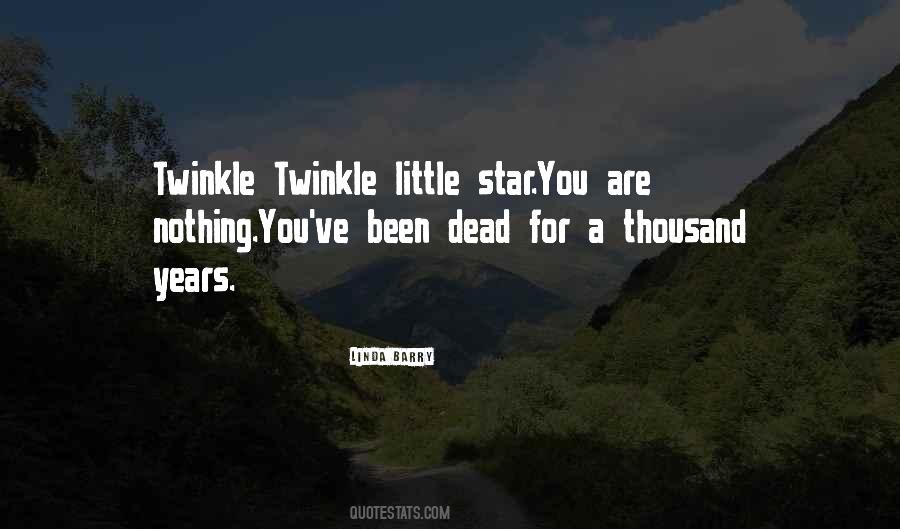 Little Star Quotes #206985