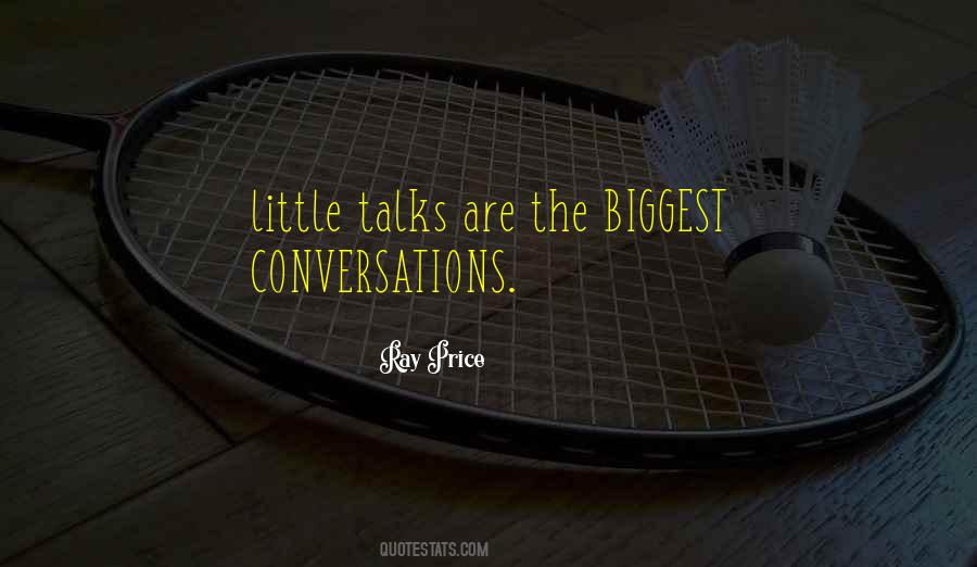 Little Talks Quotes #1724655