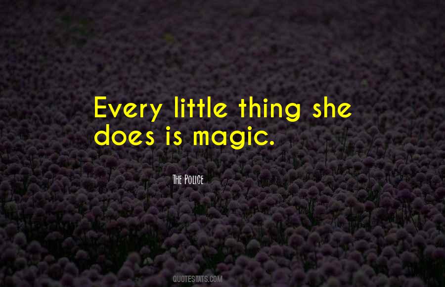 Little Thing Quotes #1029906