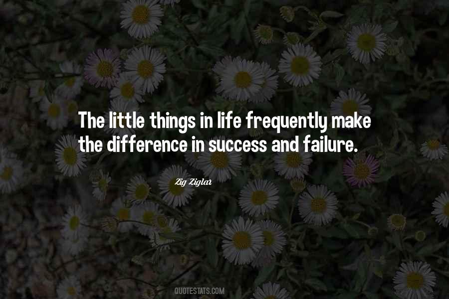 Little Things Life Quotes #376024