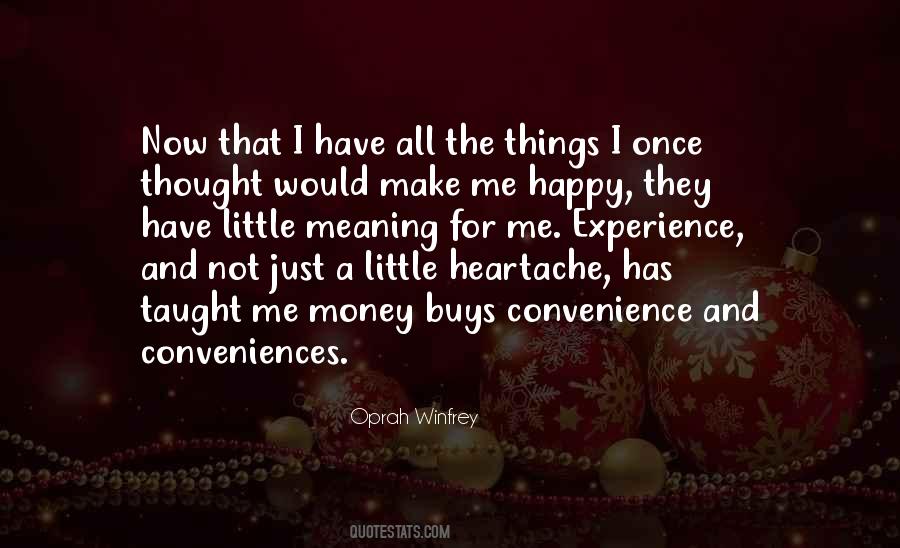 Little Things That Make Me Happy Quotes #1779159