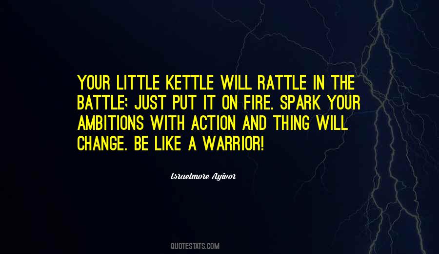 Little Warrior Quotes #311097