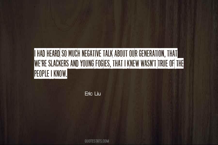 Liu Quotes #340645