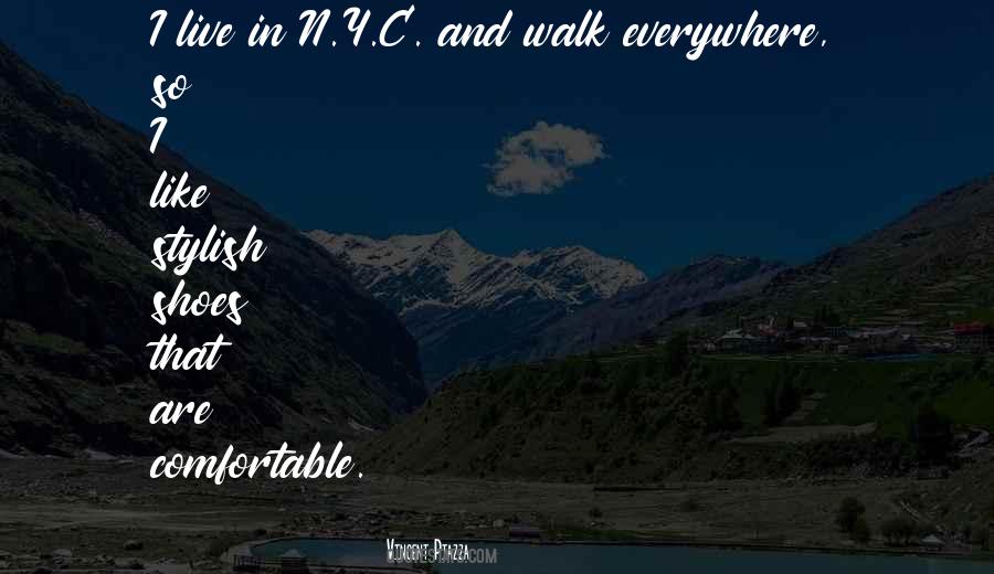 Live A Day In My Shoes Quotes #133340