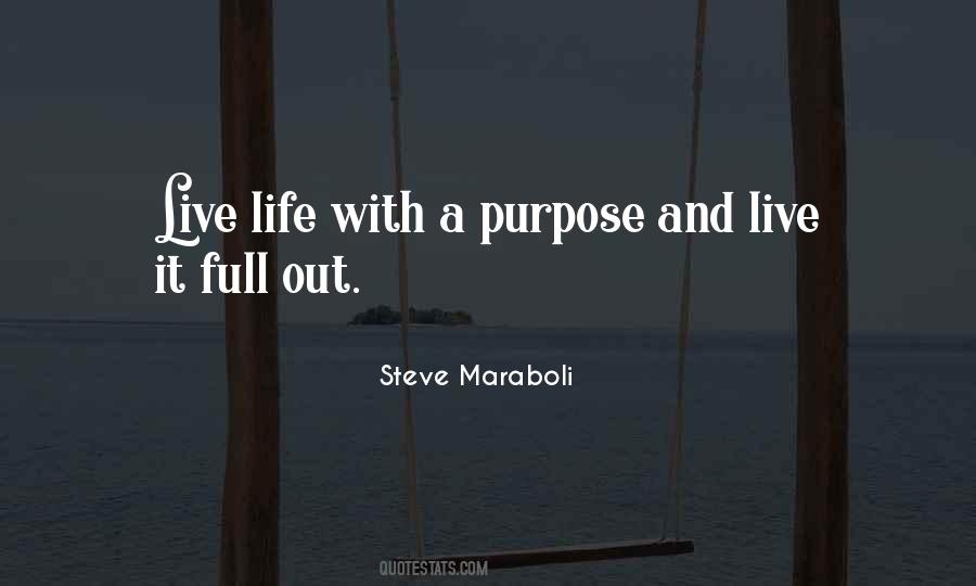 Live A Full Life Quotes #1014796