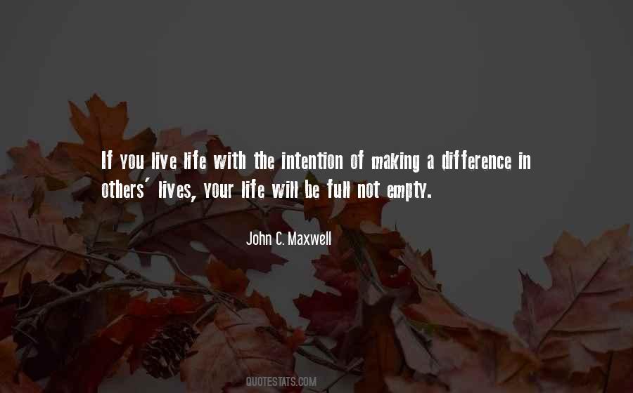 Live A Full Life Quotes #1443166
