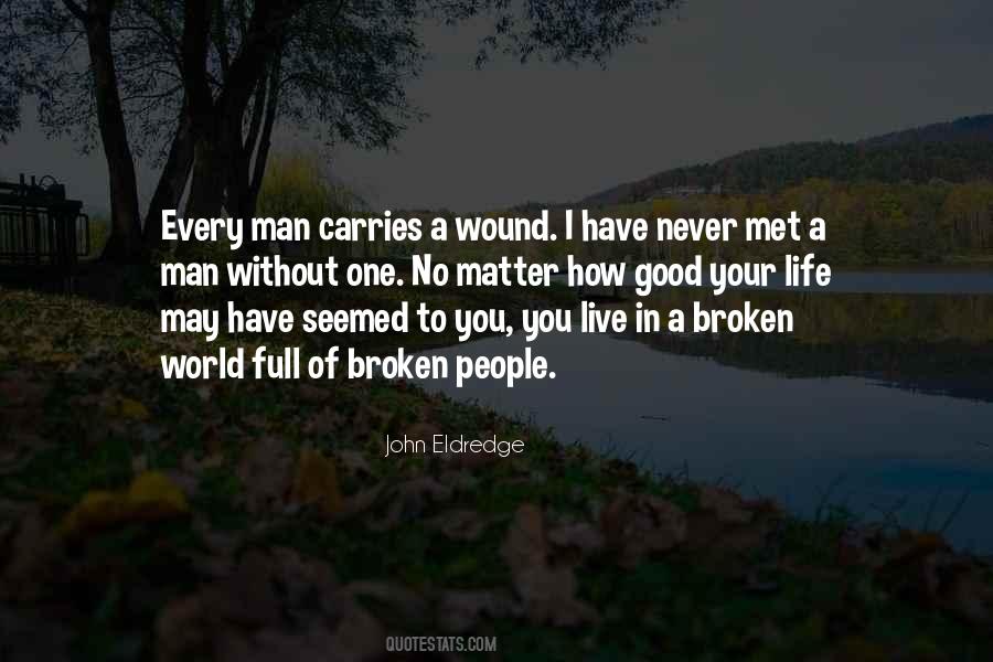 Live A Full Life Quotes #1464314