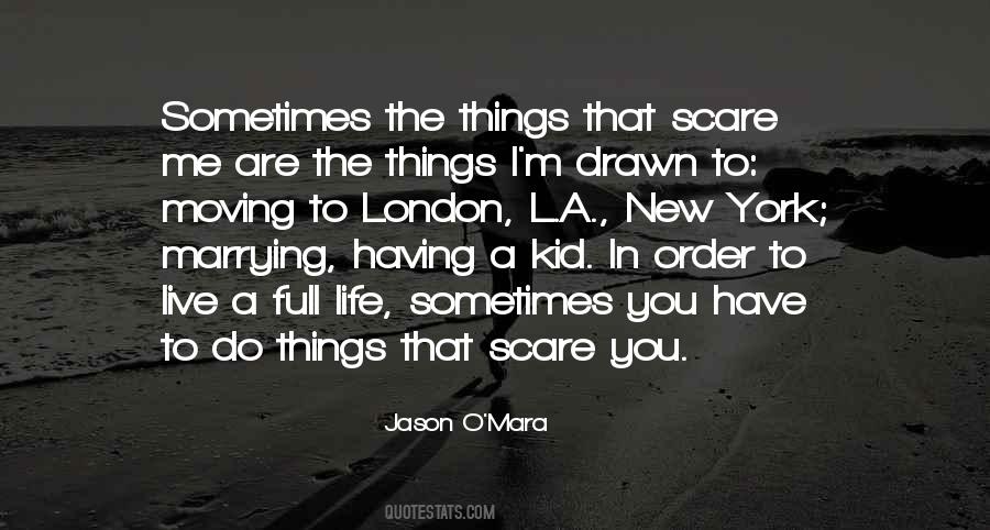 Live A Full Life Quotes #1736536