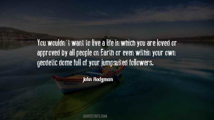 Live A Full Life Quotes #408670