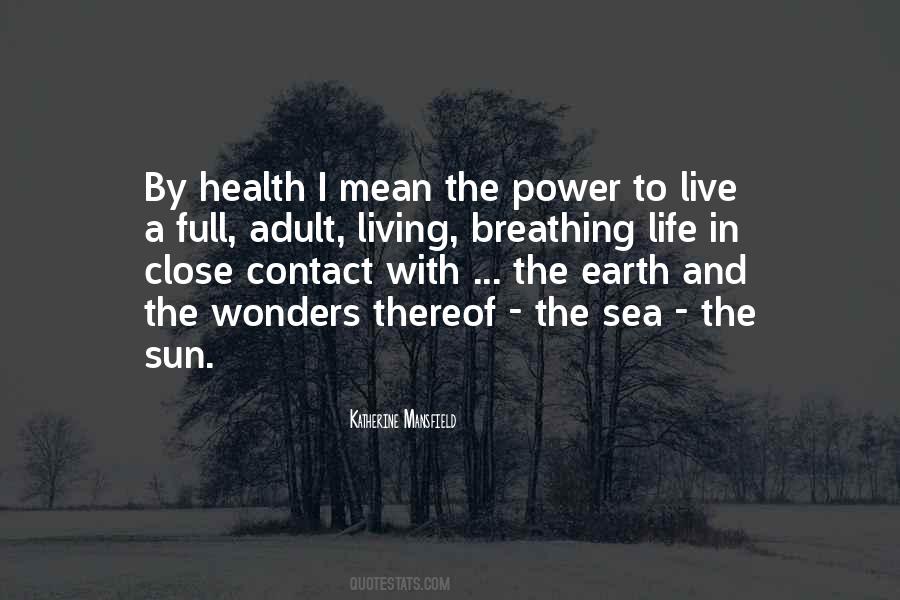 Live A Full Life Quotes #498956