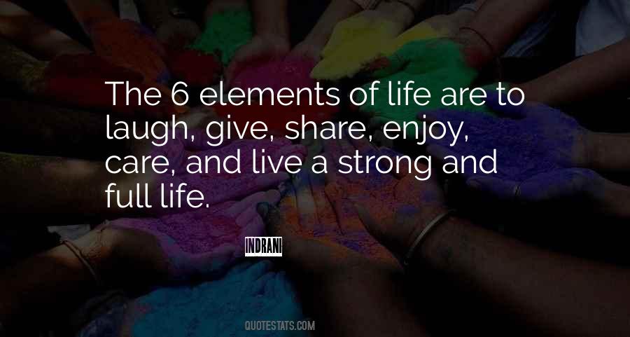 Live A Full Life Quotes #586118