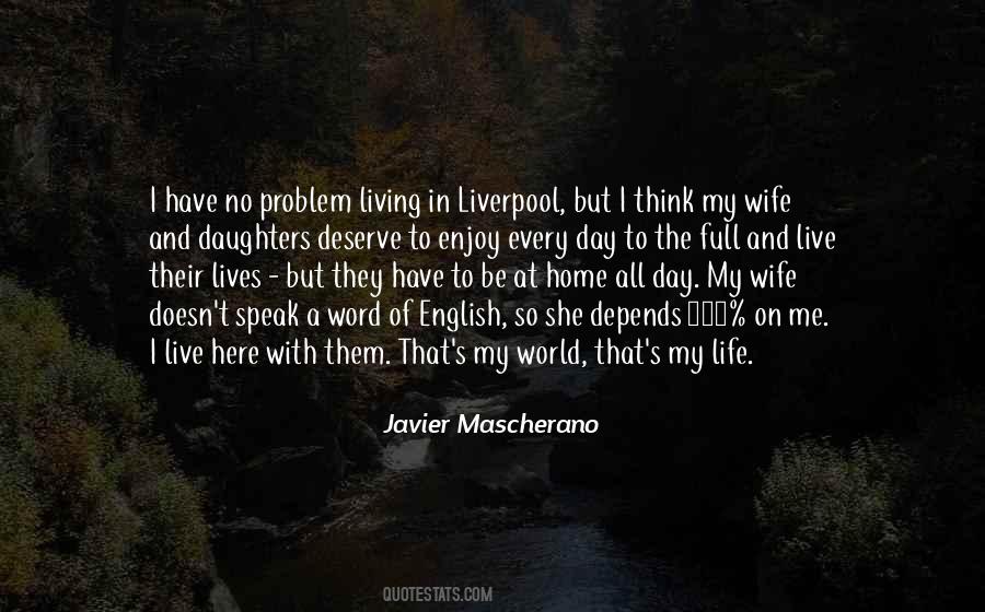Live A Full Life Quotes #704938