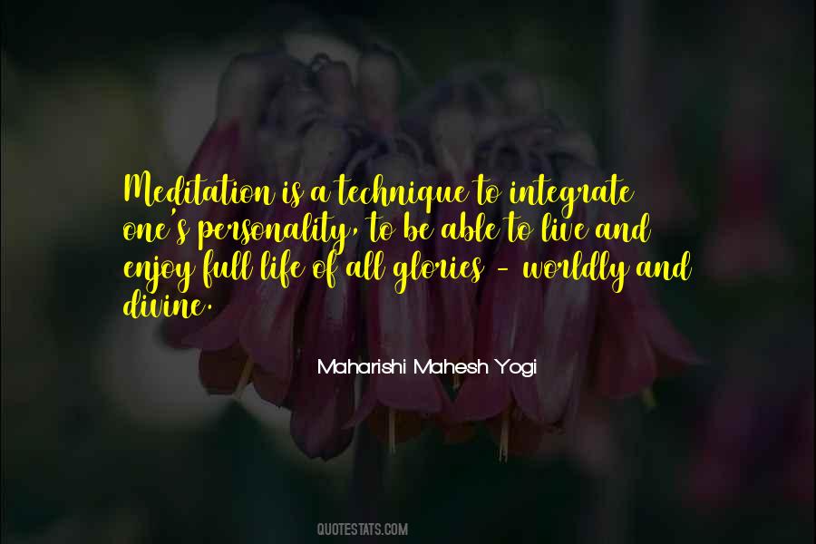 Live A Full Life Quotes #842269