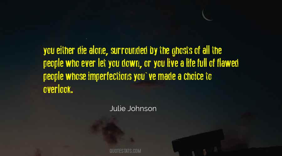 Live A Full Life Quotes #904881