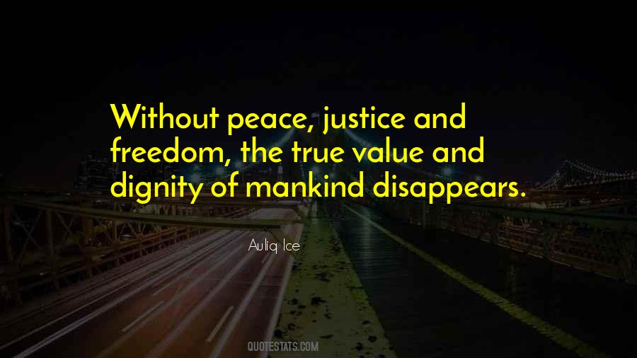 Quotes About Dignity And Justice #1131624