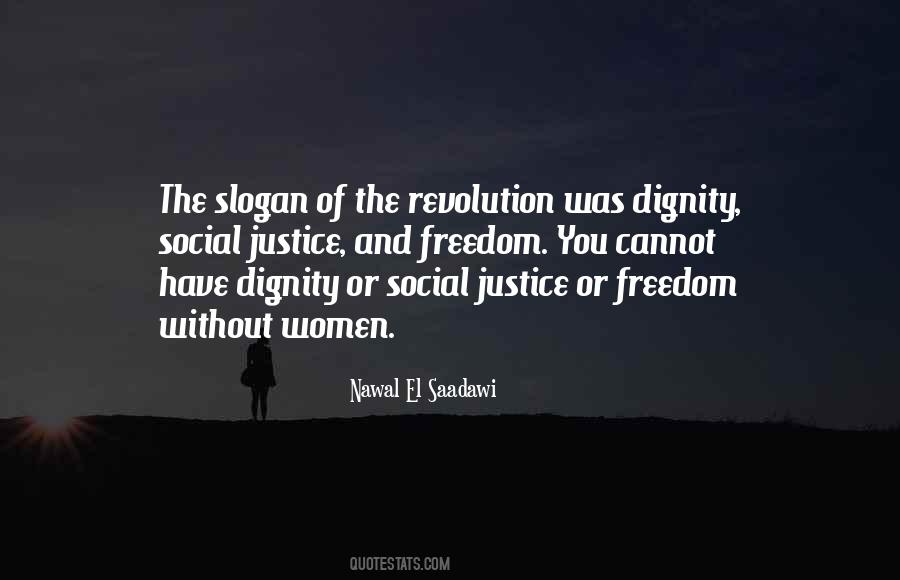 Quotes About Dignity And Justice #66695