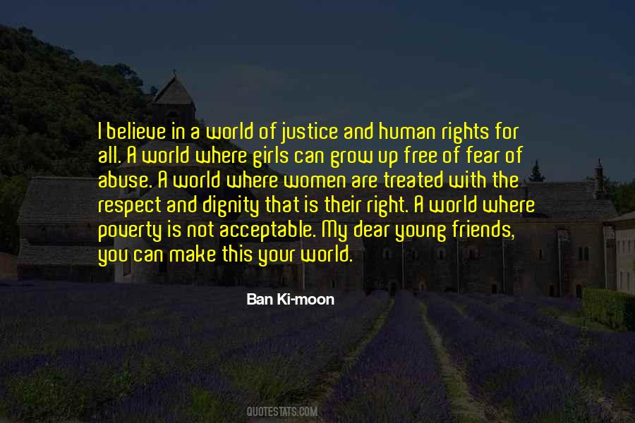 Quotes About Dignity And Justice #685614