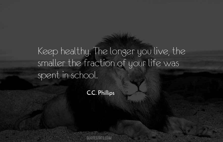 Live A Healthy Life Quotes #1821305