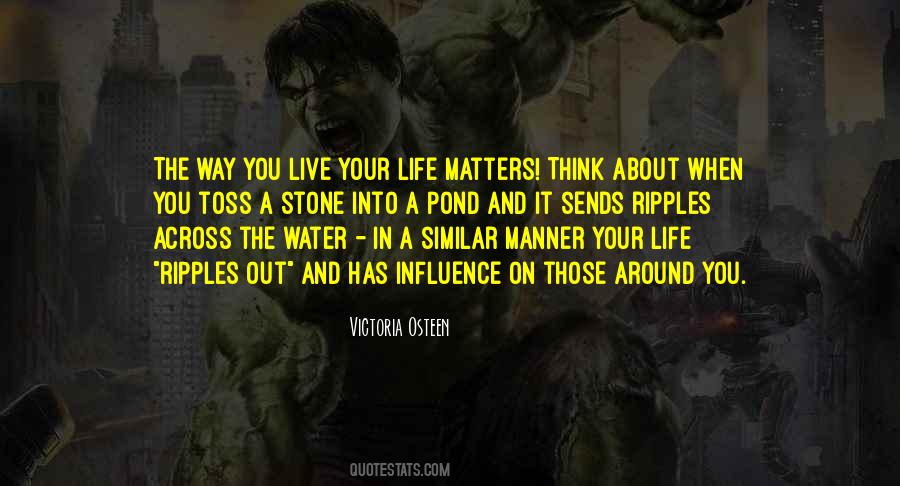 Live A Life That Matters Quotes #1110810