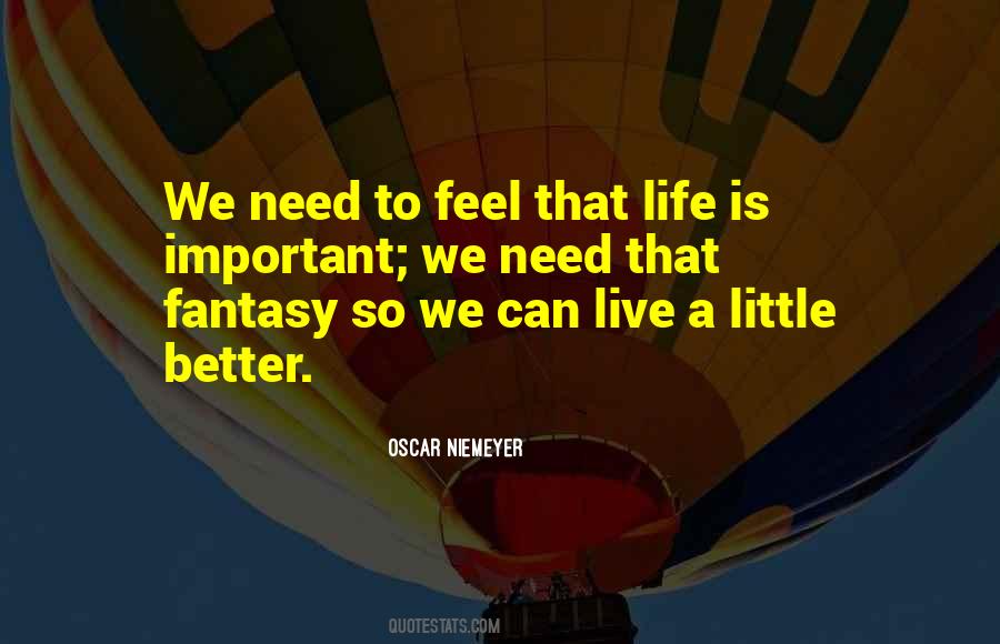 Live A Little Better Quotes #658601