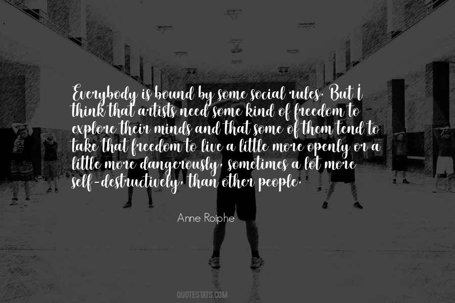 Live A Little Quotes #233920 Live A Little Quotes #233920