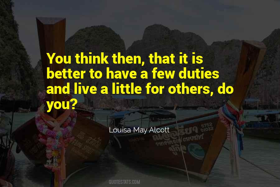 Live A Little Quotes #334489 Live A Little Quotes #334489