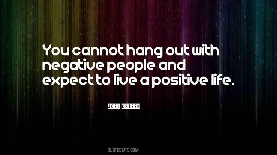 Live A Positive Life Quotes #1602736