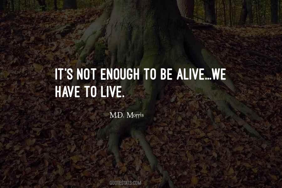 Live Alive Quotes #192472