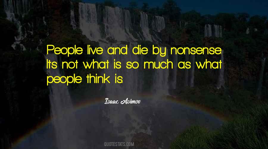 Live And Die Quotes #1678179