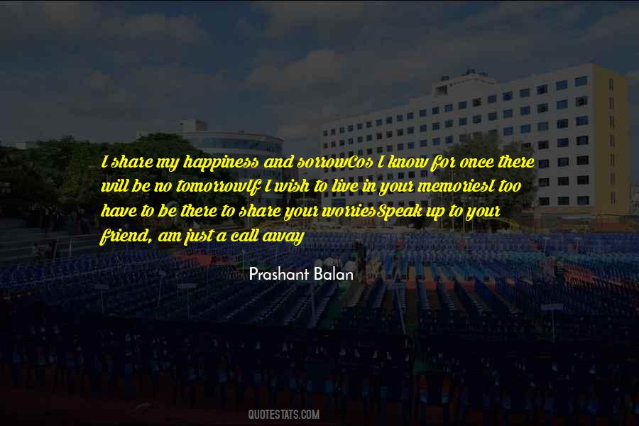 Live And Happiness Quotes #365423