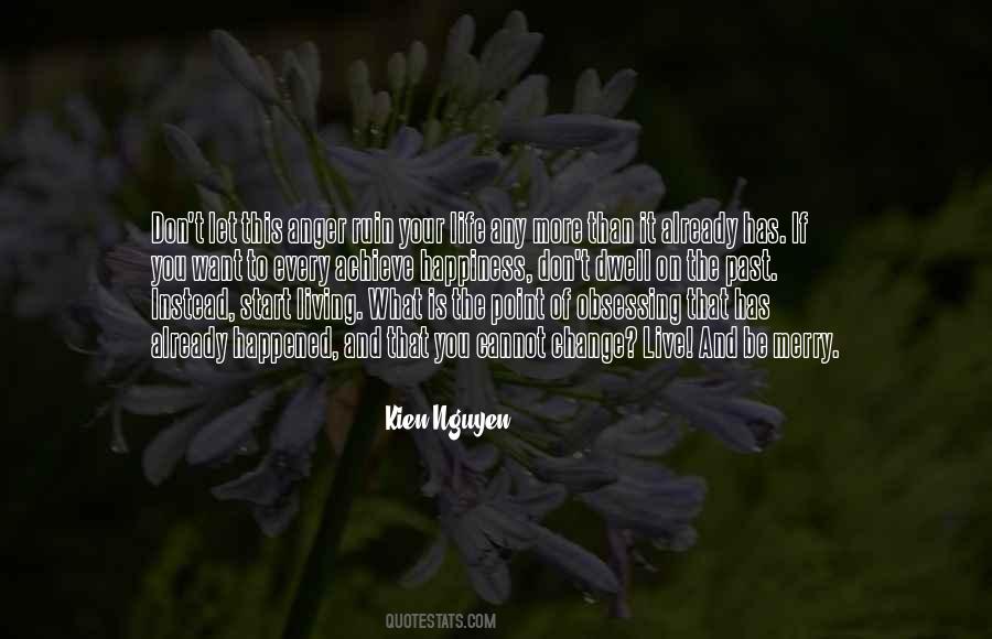 Live And Happiness Quotes #414274