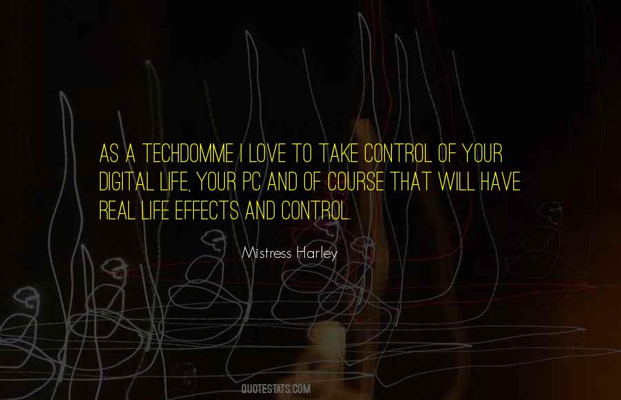 Quotes About Digital Life #1423531