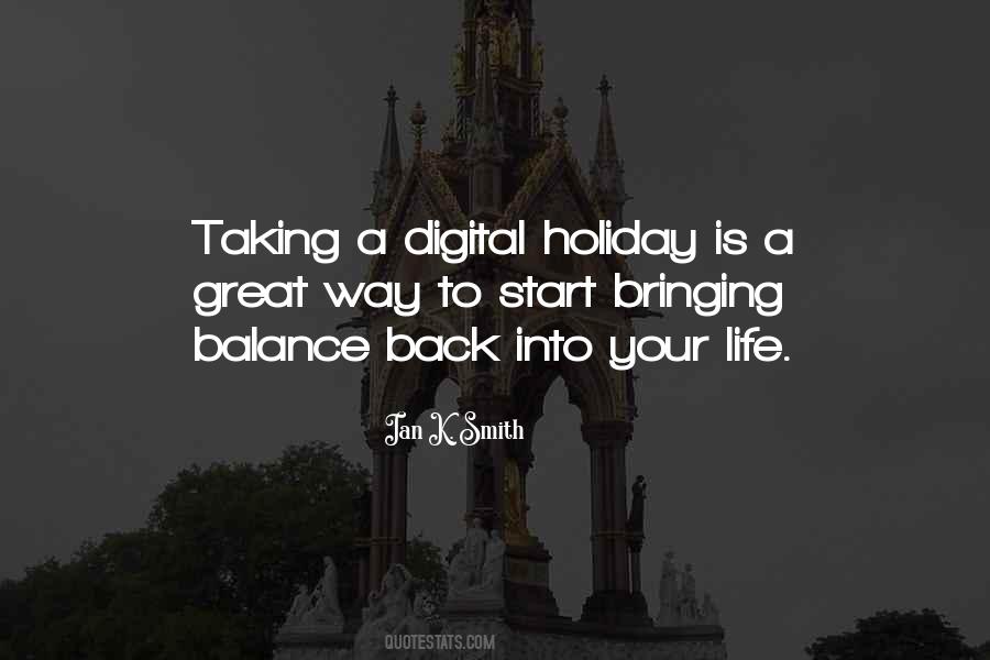 Quotes About Digital Life #1791710