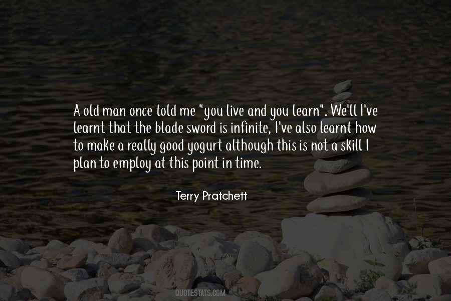 Live And You Learn Quotes #1669393